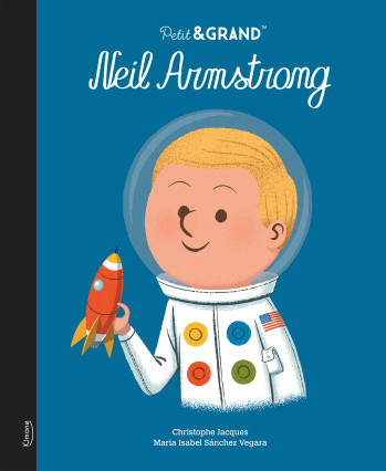 NEIL ARMSTRONG (COLL. PETIT & GRAND) - Christophe JACQUES - KIMANE