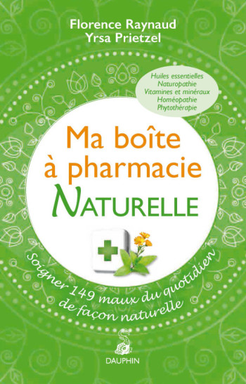 Ma boîte à pharmacie naturelle - Yrsa Prietzel - DAUPHIN