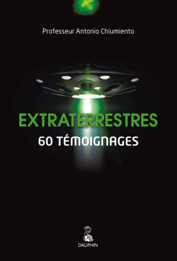 Extraterrestres - Antonio Chiumiento - DAUPHIN