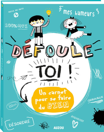 DEFOULE TOI - XXX - AUZOU