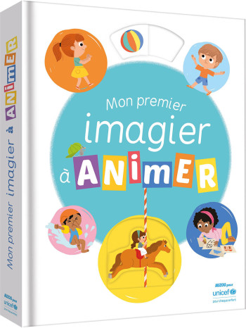 MON PREMIER IMAGIER À ANIMER (AVEC UNICEF) - Ilaria Falorsi - AUZOU