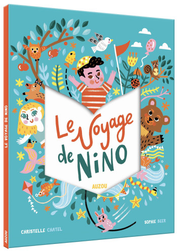 LE VOYAGE DE NINO - Christelle Chatel - AUZOU