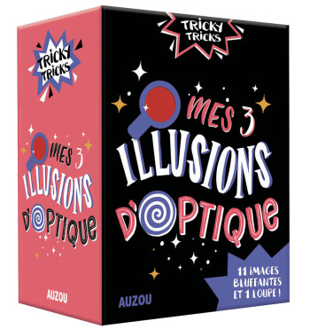 TRICKY TRICKS - MES TROIS ILLUSIONS D'OPTIQUE - Kelly BREEMER - AUZOU