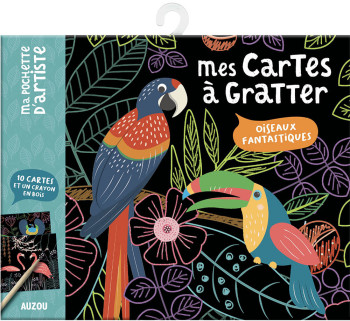 MA POCHETTE D'ARTISTE - MES CARTES À GRATTER - OISEAUX FANTASTIQUES -  Mel Armstrong - AUZOU