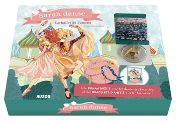 SARAH DANSE TOME 11 COFFRET - LE BALLET DE L'AMITIÉ - Natacha Godeau - AUZOU