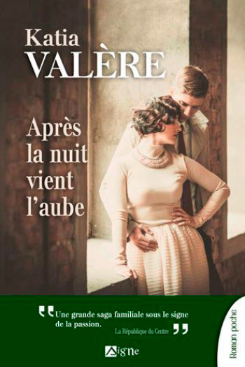 Après La Nuit Vient L'Aube - Katia Valère - SIGNE