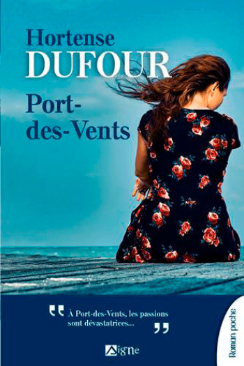 Port-Des-Vents - Hortense Dufour - SIGNE