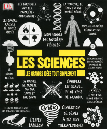 Les sciences - Les grandes idées tout simplement -  Collectif - DORLING KINDERS