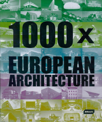 1000 x european architecture -  Collectif - BRAUN