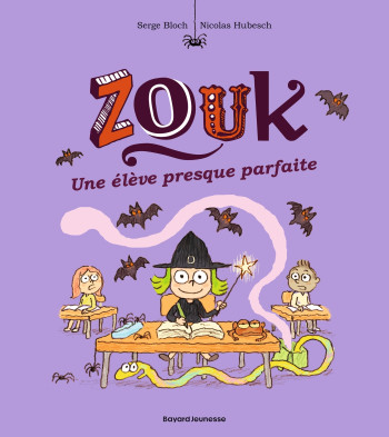 Zouk, Tome 18 - Serge Bloch - BAYARD JEUNESSE