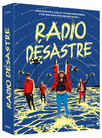 RADIO DÉSASTRE - J. C. GEIGER - AUZOU