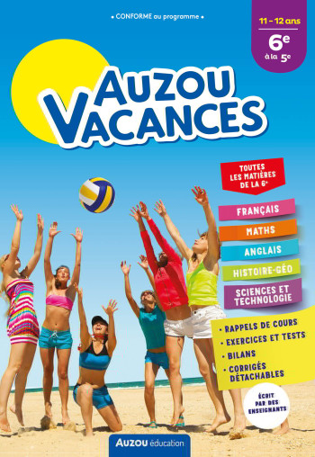 AUZOU VACANCES - DE LA 6E À LA 5E -  Collectif - AUZOU