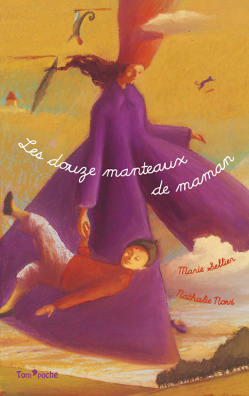 LES DOUZE MANTEAUX DE MAMAN - Marie Sellier - TOM POCHE