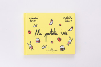 MA PETITE VIE (COLL. LES PETITS LIVRES) - Alexandra Remise - MARCEL JOACHIM