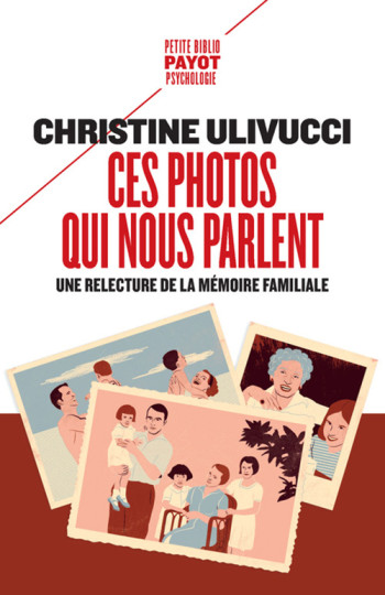 Ces photos qui nous parlent - Christine Ulivucci - PAYOT