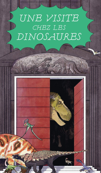 Une visite chez les dinosaures -  Danslecieltoutvabien - GRANDES PERSONN