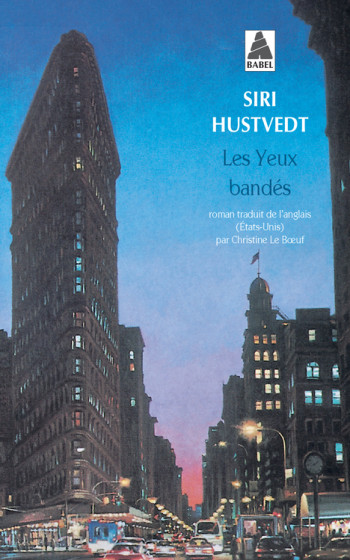 Les Yeux bandés - Siri Hustvedt - ACTES SUD