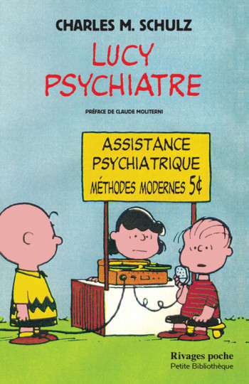 Lucy psychiatre - Charles Schulz - RIVAGES