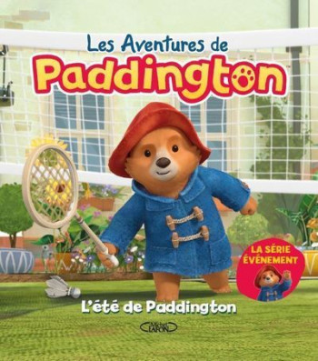 Les aventures de Paddington - L'été de Paddington - Adam Redfern - MICHEL LAFON