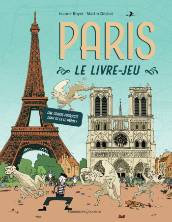 Paris, le livre-jeu - Jeanne Boyer - PERE CASTOR