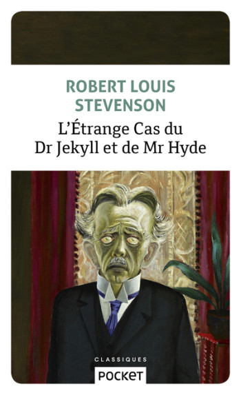 L'Etrange cas du Dr Jekyll et de Mr Hyde - Robert Louis Stevenson - POCKET