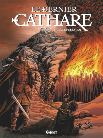 Le Dernier Cathare - Tome 04 - Arnaud Delalande - GLENAT