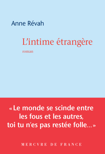 L'intime étrangère - Anne Révah - MERCURE DE FRAN