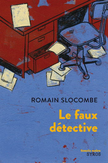 Le faux détective - Romain Slocombe - SYROS JEUNESSE