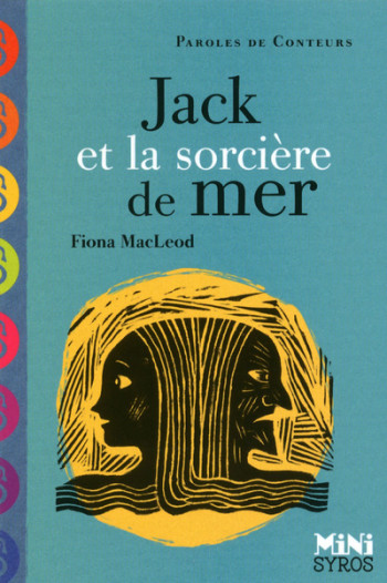 Jack et la sorcière de mer - Fiona Macleod - SYROS JEUNESSE