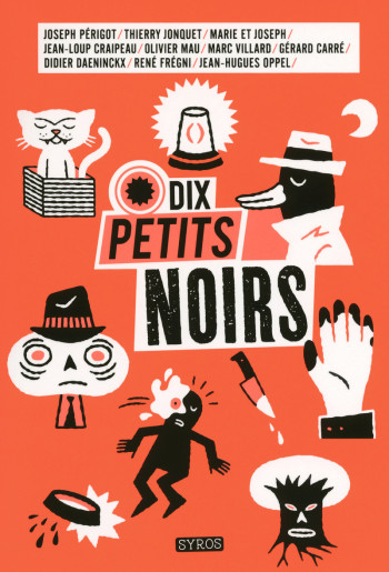 Dix petits noirs - Gérard Carré - SYROS JEUNESSE