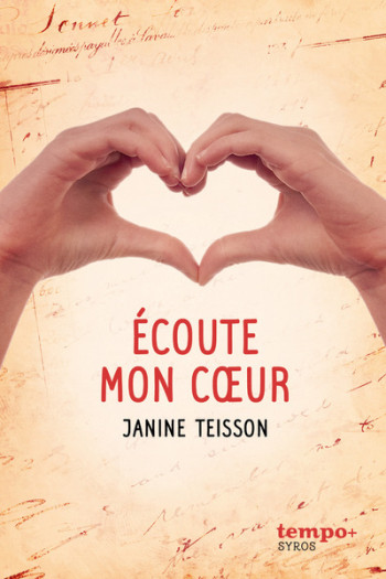 Écoute mon coeur - Janine Teisson - SYROS JEUNESSE