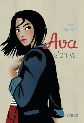 Ava s'en va - Maïté Bernard - SYROS JEUNESSE Ava s'en va - Maïté Bernard - SYROS JEUNESSE