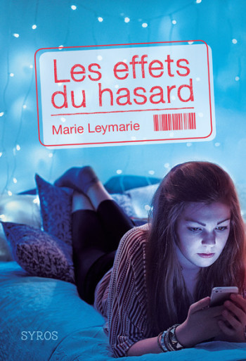 Les effets du hasard - Marie Leymarie - SYROS JEUNESSE