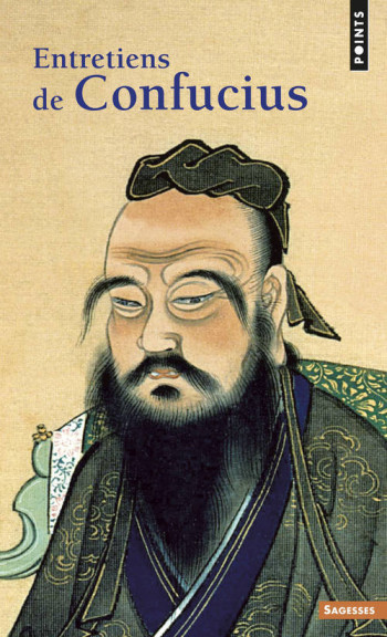 Entretiens de Confucius - Confucius - POINTS Entretiens de Confucius - Confucius - POINTS