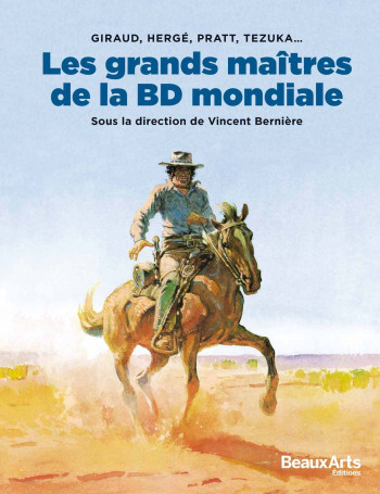 Les grands maîtres de la BD mondiale -  Vincent berniere - BEAUX ARTS ED