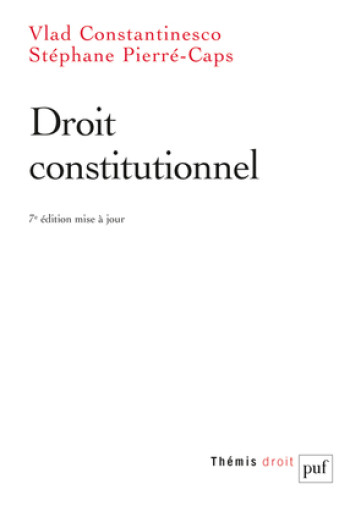 Droit constitutionnel - Stéphane Pierré-Caps - PUF