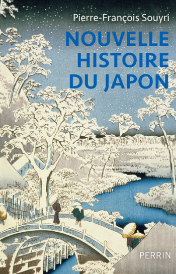 Nouvelle histoire du Japon -  Fondation du Japon - PERRIN