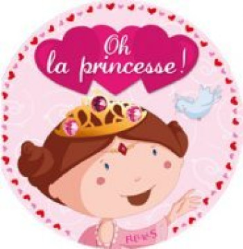 Oh ! La princesse ! - Fred Multier - FLEURUS