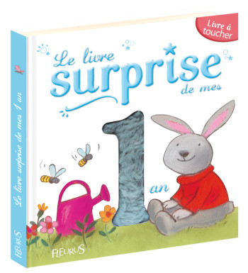 LIVRE SURPRISE DE MES 1 AN (LE) - Élisabeth Schlossberg - FLEURUS