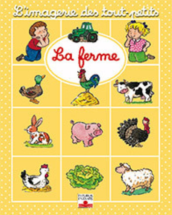 La ferme - Nathalie Bélineau - FLEURUS