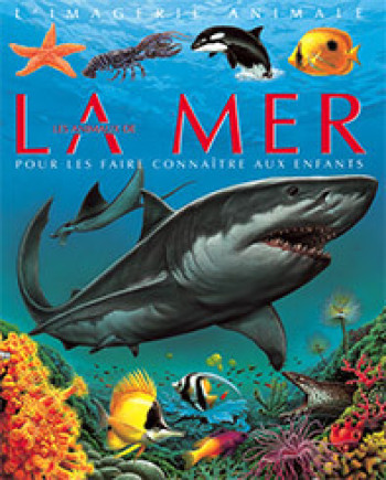 Les Animaux de la mer - Emilie Beaumont - FLEURUS