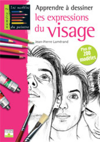 LES EXPRESSIONS DU VISAGE - Jean-Pierre Lamerand - MANGO