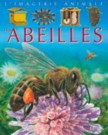 Les abeilles - Sabine Boccador - FLEURUS