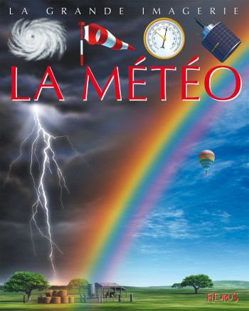 La météo - Vincent Jagerschmidt - FLEURUS