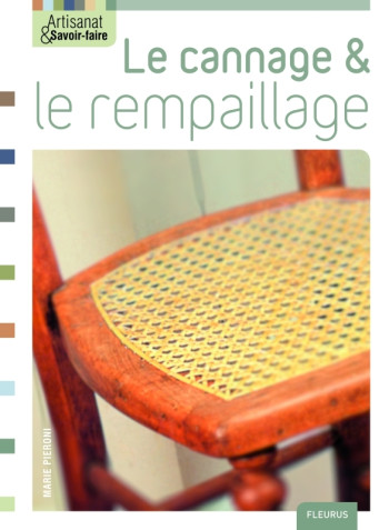 LE CANNAGE & REMPAILLAGE - Claire Lahalle - MANGO LE CANNAGE & REMPAILLAGE - Claire Lahalle - MANGO