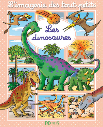 Les dinosaures - Emilie Beaumont - FLEURUS