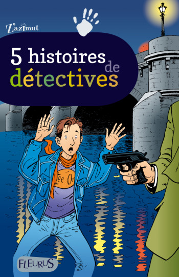 5 histoires de détectives -  Collectif - FLEURUS