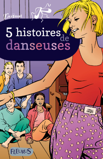 5 histoires de danseuses -  Collectif - FLEURUS