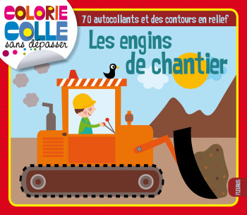 Les engins de chantier - Isabelle Jacqué - FLEURUS