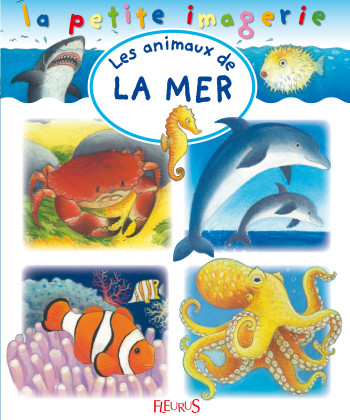 Les animaux de la mer - Stéphanie Redoulès - FLEURUS